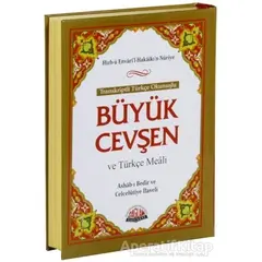 Transkriptli Türkçe Okunuşlu Büyük Cevşen ve Türkçe Meali (Çanta Boy)