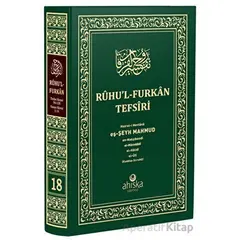 Ruhul Furkan Tefsiri 18. Cilt (Orta Boy) - Mahmud Ustaosmanoğlu - Ahıska Yayınevi