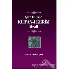 Şiir Diliyle Kur’an-ı Kerim Meali - Nusret Çam - Altınordu Yayınları