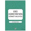 Ebu Hüreyrenin Sünnet Anlayışı - Rıdvan Yarba - Kitap Dünyası Yayınları