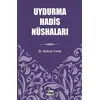 Uydurma Hadis Nüshaları - Rıdvan Yarba - Kitap Dünyası Yayınları