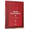 Yolun En Doğrusu - 5 - Mahmud Esad Coşan - Server Yayınları