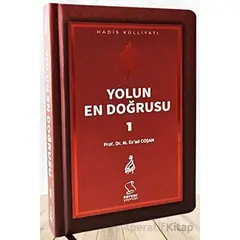 Yolun En Doğrusu - 1 - Mahmud Esad Coşan - Server Yayınları