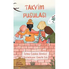 Takvim Pusulası - Fatma Çağdaş Börekci - Mecaz Çocuk