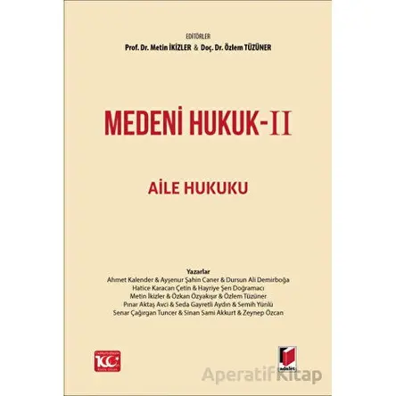 Medeni Hukuk - II - Kolektif - Adalet Yayınevi