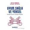 Uyum Sağla ve Yüksel - Keith Ferrazzi - MediaCat Kitapları