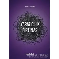 Yaratıcılık Fırtınası - Kyna Leski - MediaCat Kitapları