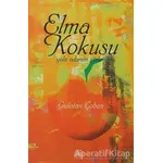 Elma Kokusu - Gülistan Çoban - Kent Işıkları Yayınları