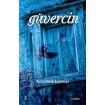 Güvercin - Ayten Ocak Kalınsaz - Kavim Yayıncılık