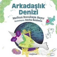 Arkadaşlık Denizi - Meftun Kocakaya Bayır - Yeni İnsan Yayınevi