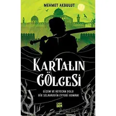 Kartalın Gölgesi - Mehmet Akbulut - Carpe Diem Kitapları