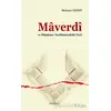 Maverdi ve Düşünce Tarihimizdeki Yeri - Mehmet Birsin - Ankara Okulu Yayınları