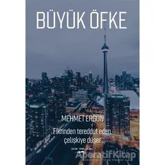 Büyük Öfke - Mehmet Ergün - Sokak Kitapları Yayınları