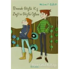 Boncuk Gözlü Kız Zeytin Gözlü Oğlan - Mehmet Güler - Özyürek Yayınları