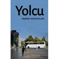 Yolcu - Mehmet Karaaslan - Platanus Publishing