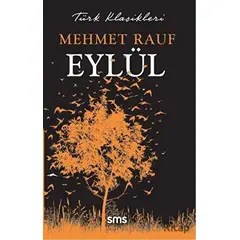 Eylül - Mehmet Rauf - Sms Yayınları