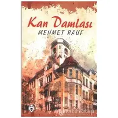 Kan Damlası - Mehmet Rauf - Dorlion Yayınları