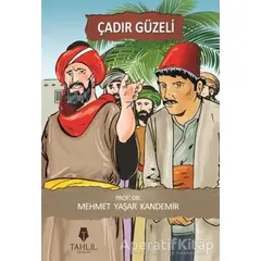 Çadır Güzeli - Mehmet Yaşar Kandemir - Tahlil Yayınları