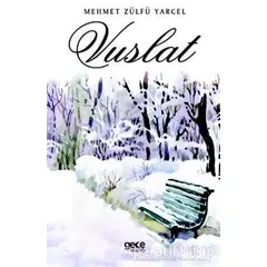 Vuslat - Mehmet Zülfü Yarcel - Gece Kitaplığı