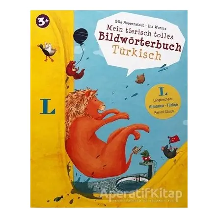 Mein Tierisch Tolles Bildwörterbuch Türkisch (Almanca-Türkçe Resimli Sözlük)