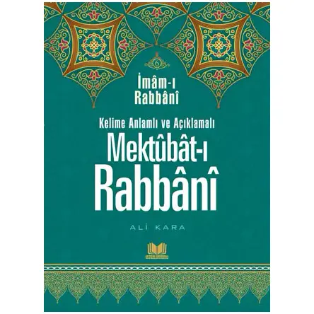 Mektubatı Rabbani Tercümesi 6. Cilt - İmam-ı Rabbani - Kitap Kalbi Yayıncılık