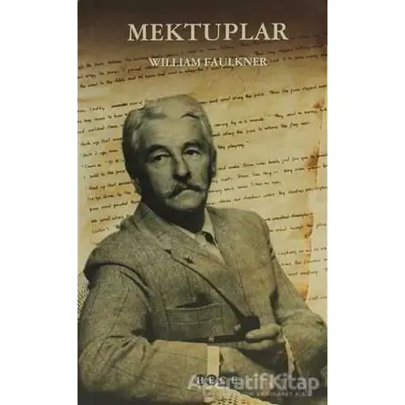 Mektuplar - William Faulkner - Hece Yayınları