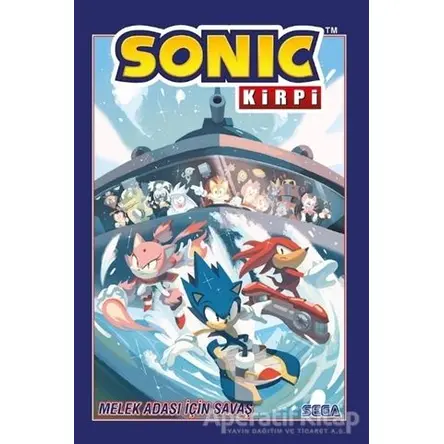 Melek Adası İçin Savaş - Sonic Kirpi Cilt 3 - Ian Flynn - Presstij Kitap