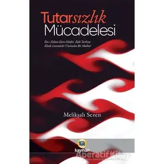 Tutarsızlık Mücadelesi - Melikşah Sezen - Kayıhan Yayınları