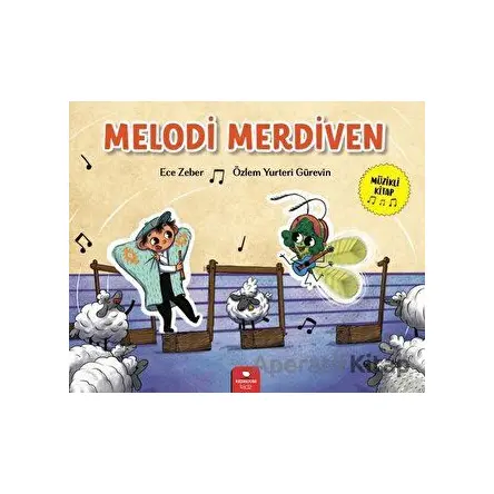 Melodi Merdiven - Ece Zeber - Redhouse Kidz Yayınları