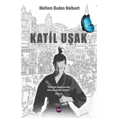 Katil Uşak - Meltem Budan Nalbant - Aya Kitap