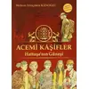 Acemi Kaşifler - Hattuşanın Güneşi - Meltem Erinçmen Kanoğlu - Çikolata Yayınevi