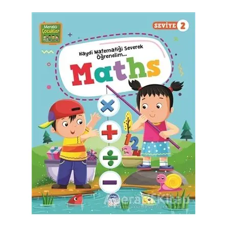 Meraklı Çocuklar Maths - Seviye 2 - Kolektif - Martı Çocuk Yayınları