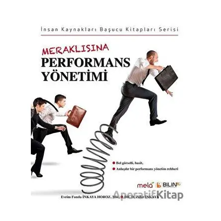Meraklısına Performans Yönetimi - Evrim Funda İnkaya Horoz , D. Zafer İnkaya - Mela Yayınları