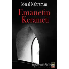 Emanetin Kerameti - Meral Kahraman - Babıali Kitaplığı