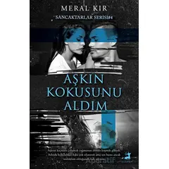 Aşkın Kokusunu Aldım - Meral Kır - Olimpos Yayınları