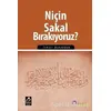 Niçin Sakal Bırakıyoruz? - İsmail Mukaddem - Mercan Kitap