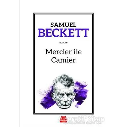 Mercier ile Camier - Samuel Beckett - Kırmızı Kedi Yayınevi