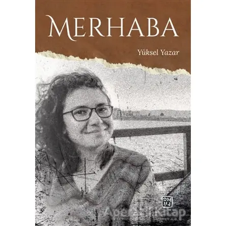 Merhaba - Yüksel Yazar - Kutlu Yayınevi