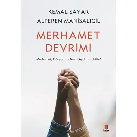 Merhamet Devrimi - Alperen Manisalıgil - Kapı Yayınları