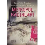 Metropol Kadınları - Bahar Eroğlu Yalın - Derin Yayınları