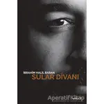 Sular Divanı - İbrahim Halil Baran - Avesta Yayınları