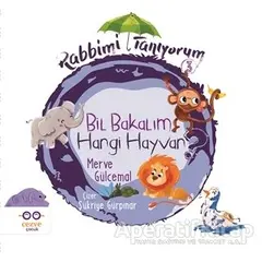 Bil Bakalım Hangi Hayvan? - Rabbimi Tanıyorum 3 - Merve Gülcemal - Cezve Çocuk