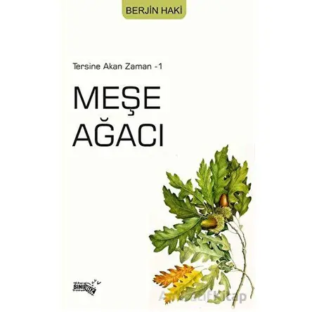 Meşe Ağacı - Berjin Haki - Sınırsız Kitap