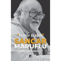 Sancar Maruflu - İzmir Baba - Uğur Oral - Meşe Kitaplığı