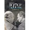 Türkiyenin 1970li Yılları - Mete Kaan Kaynar - İletişim Yayınevi