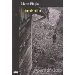 İstanbullu - Metin Eloğlu - Yapı Kredi Yayınları