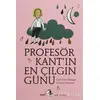 Profesör Kant’ın En Çılgın Günü - Jean Paul Mongin - Metis Yayınları