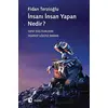 İnsanı İnsan Yapan?Nedir? - Fidan Terzioğlu - Metis Yayınları