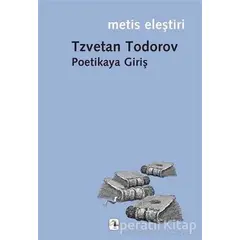 Poetikaya Giriş - Tzvetan Todorov - Metis Yayınları