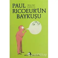 Paul Ricoeur’ün Baykuşu - Olivier Abel - Metis Yayınları